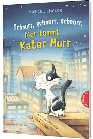 Cover for Michael Engler · Schnurr, schnurr, schnurr, hier kommt Kater Murr (Book) (2022)