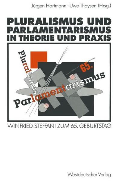 Cover for J Rgen Hartmann · Pluralismus und Parlamentarismus in Theorie und Praxis (Paperback Book) [1992 edition] (1992)