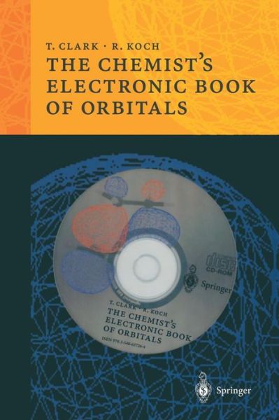 Cover for Timothy Clark · The Chemist's Electronic Book of Orbitals (Book) (1999)