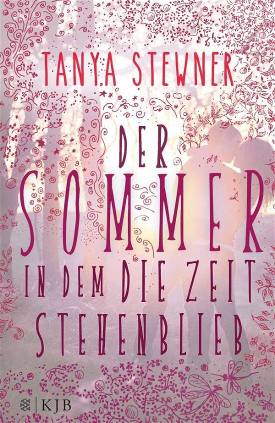 Cover for Stewner · Der Sommer,in dem die Zeit steh (Book)