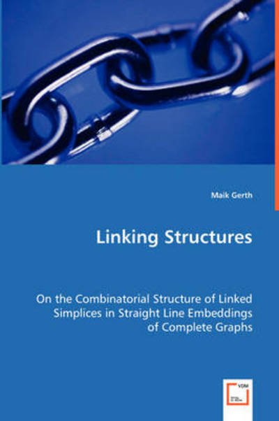 Cover for Maik Gerth · Linking Structures (Paperback Book) (2008)