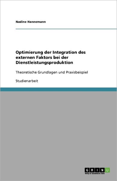 Cover for Hannemann · Optimierung der Integration d (Book) [German edition] (2009)