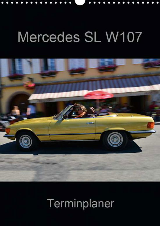 Cover for Laue · Mercedes SL W107 - Terminplaner (W (Book)