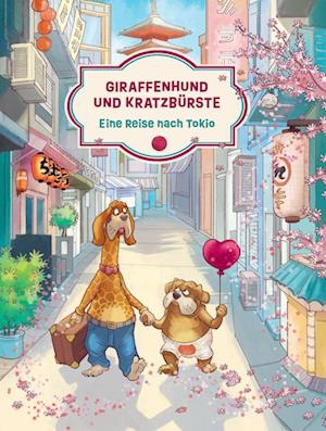 Giraffenhund und Kratzbürste - Eine Reise nach Tokio - Isabelle Schelling - Books - Nova MD - 9783690284264 - July 4, 2025
