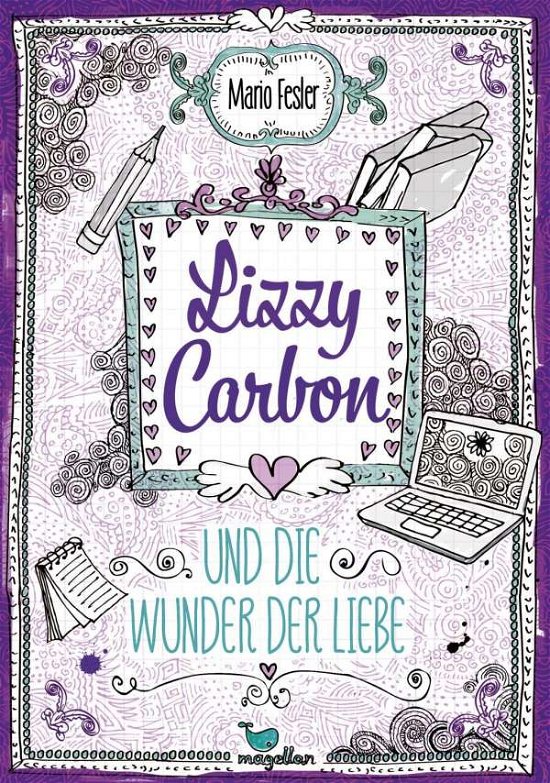 Cover for Fesler · Lizzy Carbon und die Wunder der (Book)