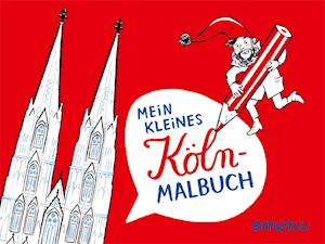 Cover for Elke Hanisch · Mein kleines Köln- Malbuch (Pamphlet) (2017)