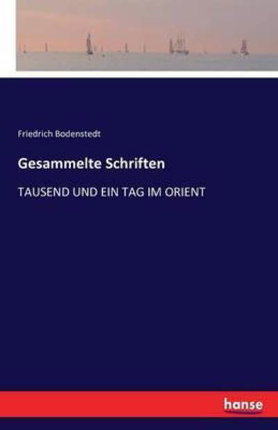 Cover for Bodenstedt · Gesammelte Schriften (Book) (2016)