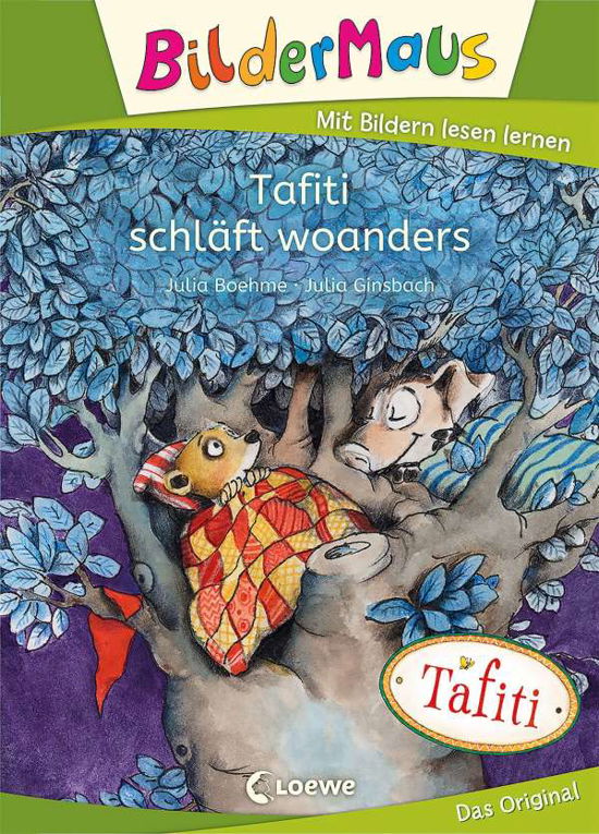 Bildermaus - Tafiti schlft woanders - Julia Boehme - Kirjat - Loewe Verlag GmbH - 9783743207264 - keskiviikko 12. tammikuuta 2022