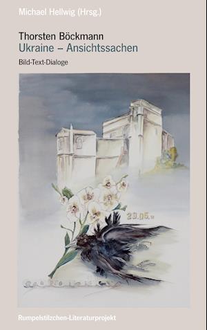 Cover for Michael Hellwig · Thorsten Böckmann: Ukraine - Ansichtssachen (Paperback Book) (2021)