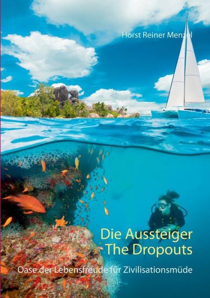 Cover for Horst Reiner Menzel · Die Aussteiger-The Dropouts (Paperback Book) (2021)