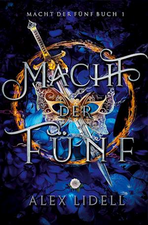 Cover for A.L. Lidell · Macht der Fünf: Macht der Fünf Buch 1 (Book) (2022)