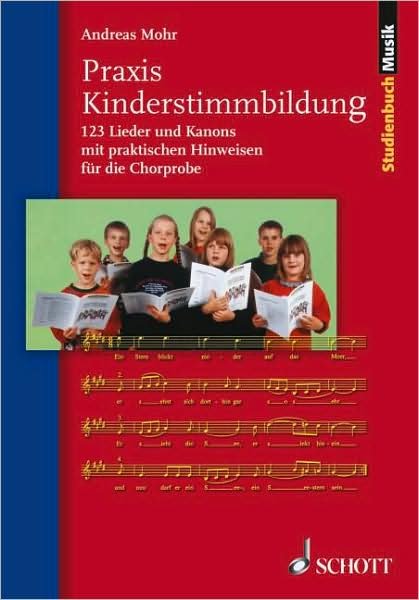Cover for Mohr · Praxis Kinderstimmbildung (Bok)