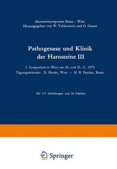 Cover for Winfried Vahlensieck · Pathogenese Und Klinik Der Harnsteine - Fortschritte Der Urologie Und Nephrologie (Paperback Book) (1975)