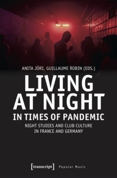 Anita Jori · Living at Night in Times of Pandemic (Bok) (2024)