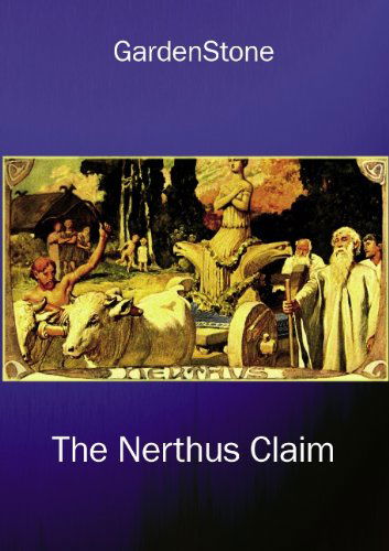 Cover for Gardenstone · The Nerthus claim (Paperback Book) (2012)