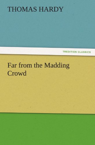 Cover for Thomas Hardy · Far from the Madding Crowd (Tredition Classics) (Paperback Bog) (2011)