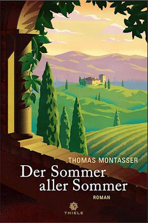 Cover for Thomas Montasser · Der Sommer aller Sommer (Book) (2023)