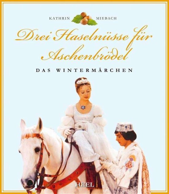 Cover for Miebach · Drei Haselnüsse für Aschenbröde (Bog)