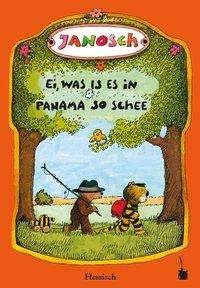 Cover for Janosch · Ei, was is es in Panama so sche (Bok)