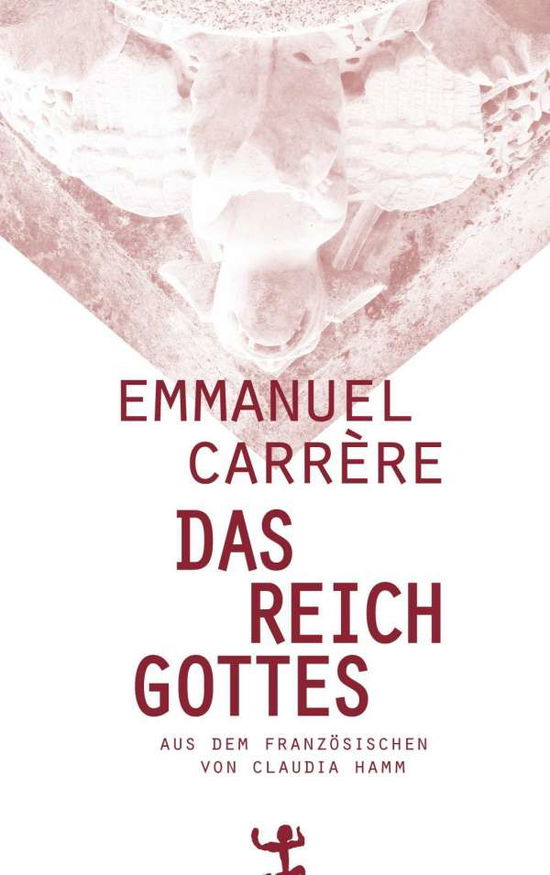 Cover for Carrère · Das Reich Gottes (Book)