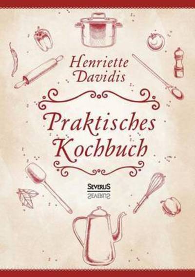 Cover for Davidis · Praktisches Kochbuch (Buch) (2015)