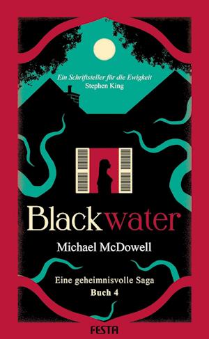 BLACKWATER - Eine geheimnisvolle Saga - Buch 4 - Michael McDowell - Books - Festa Verlag - 9783986761264 - May 14, 2024