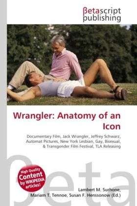 Cover for Wrangler · Anatomy of an Icon (Bok)