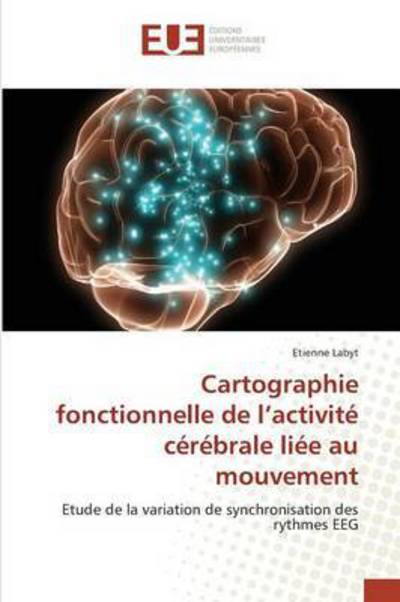 Cover for Labyt · Cartographie fonctionnelle de l'a (Book) (2018)