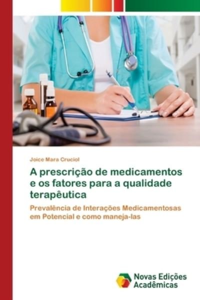 Cover for Cruciol · A prescrição de medicamentos e (Book) (2018)