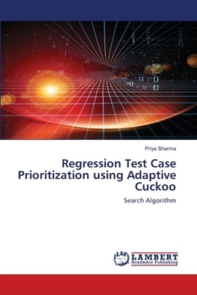 Cover for Sharma · Regression Test Case Prioritizat (Bog) (2020)