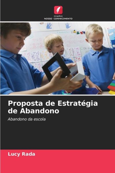 Cover for Lucy Rada · Proposta de Estrategia de Abandono (Paperback Book) (2021)