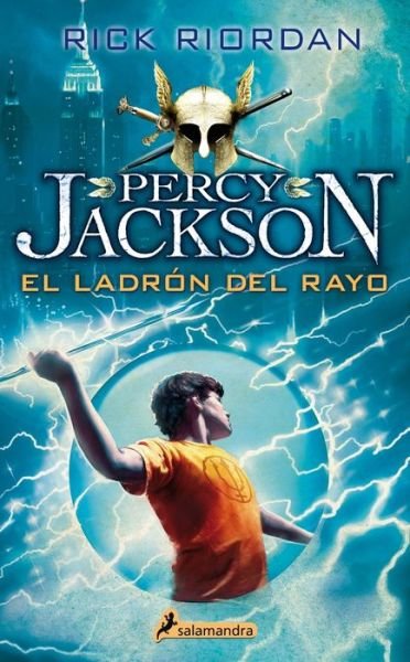 Cover for Rick Riordan · El ladron del rayo/ The Lightning Thief - Percy Jackson y los dioses del olimpo / Percy Jackson and the Olympians (Pocketbok) (2014)