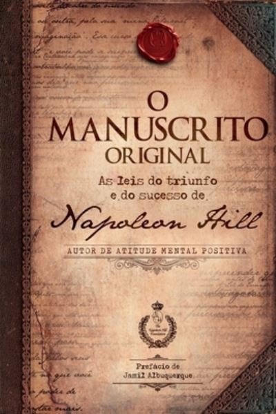 Cover for Napoleon Hill · O Manuscrito Original (Paperback Book) (2021)