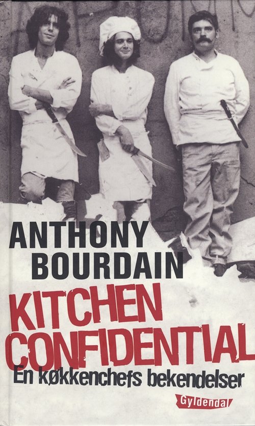 Cover for Anthony Bourdain · Gyldendals Gavebøger: Kitchen confidential (Hardcover Book) [2e uitgave] [Hardback] (2003)