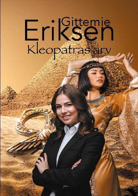 Cover for Gittemie Eriksen · Kleopatras arv (Paperback Book) [1.º edición] (2021)
