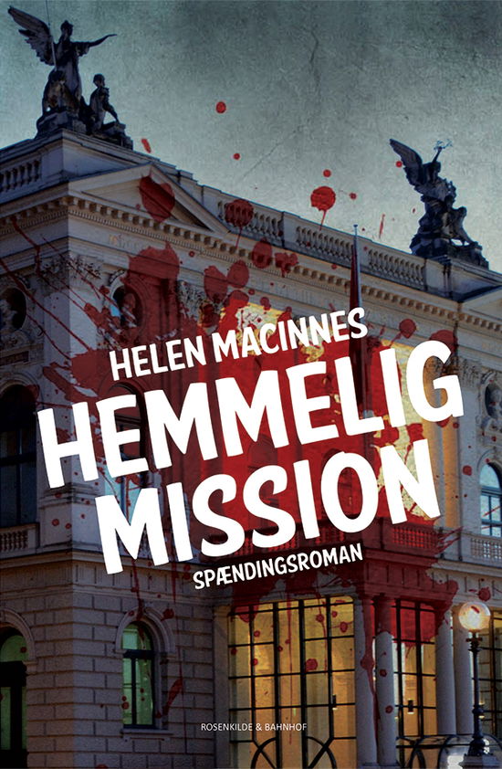 Cover for Helen MacInnes · En Helen MacInnes-krimi: Hemmelig mission (Sewn Spine Book) [1th edição] (2015)