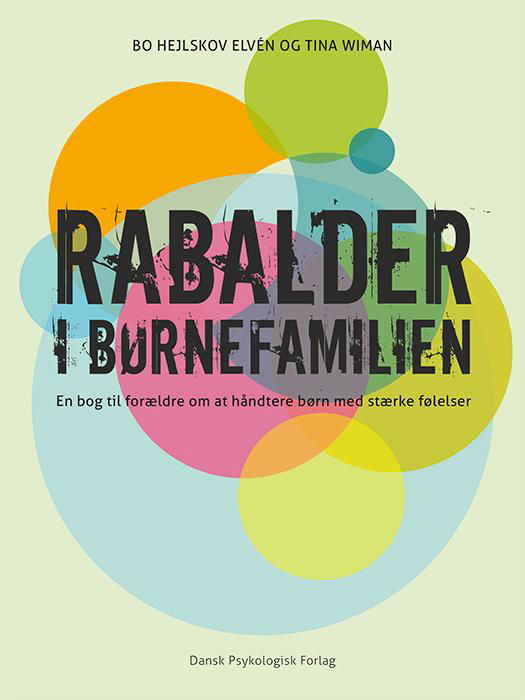 Cover for Tina Wiman Bo Hejlskov Elvén · Rabalder i børnefamilien (Bound Book) [1e uitgave] (2016)