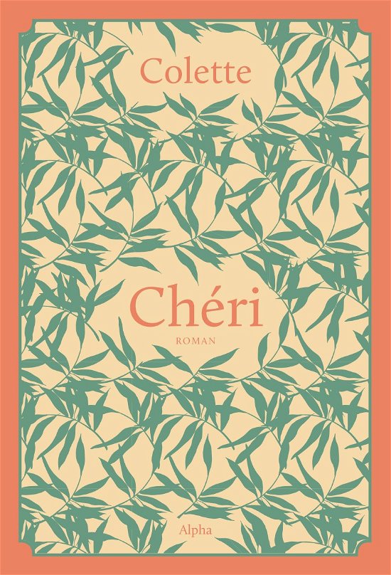 Cover for Colette · Chéri (Inbunden Bok) [1:a utgåva] (2024)