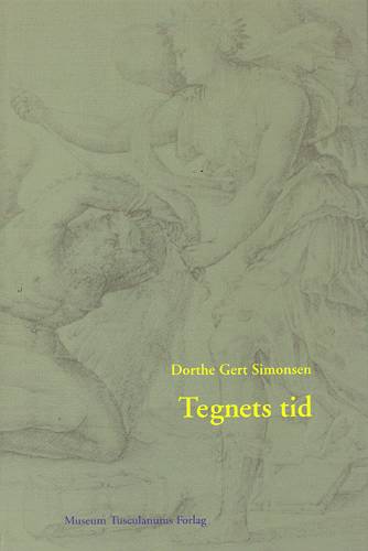 Cover for Dorthe Gert Simonsen · Tegnets tid (Sewn Spine Book) [1st edition] (2003)