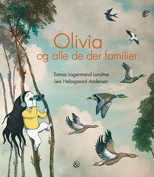 Cover for Tomas Lagermand Lundme · Olivia og alle de der familier (Indbundet Bog) [1. udgave] (2025)