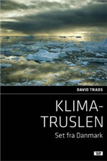 Cover for David Trads · Klimatruslen - set fra Danmark (Sewn Spine Book) [1st edition] (2007)