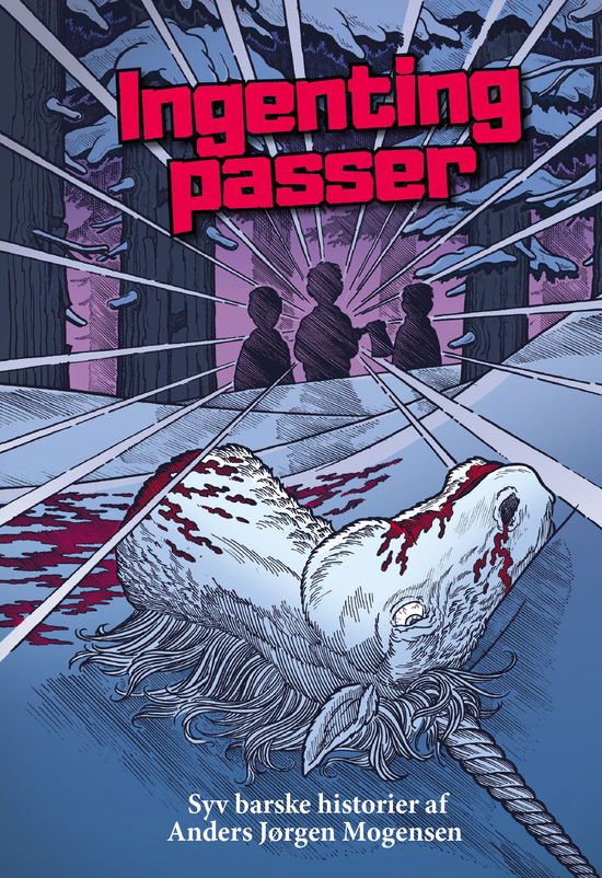 Cover for Anders Jørgen Mogensen · Ingenting passer (Hardcover bog) [1. udgave] (2019)