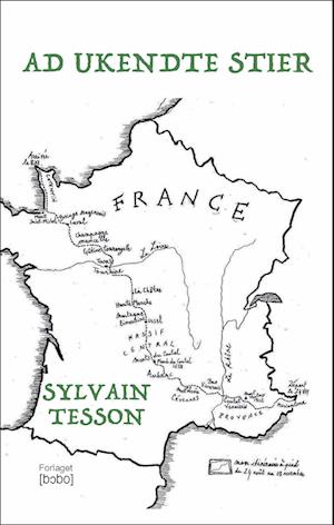 Cover for Sylvain Tesson · Ad ukendte stier (Poketbok) [1:a utgåva] (2023)