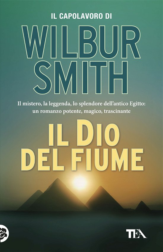 Cover for Wilbur Smith · Il Dio Del Fiume (Book) (2018)