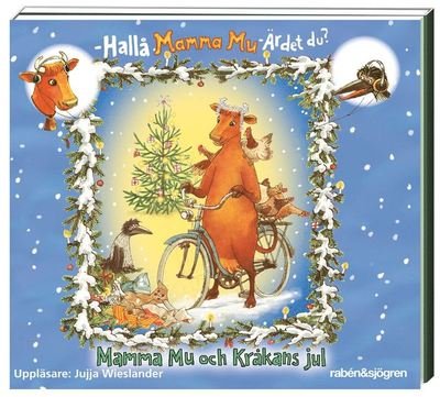 Mamma Mu och Kråkans jul - Jujja Wieslander - Audio Book - Rabén & Sjögren - 9789129696264 - September 3, 2014