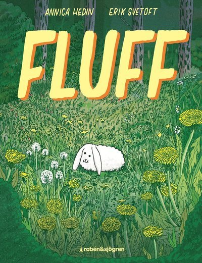 Cover for Annica Hedin · Fluff (Innbunden bok) (2023)