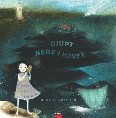 Cover for Irene Luxbacher · Djupt nere i havet (Hardcover Book) (2019)