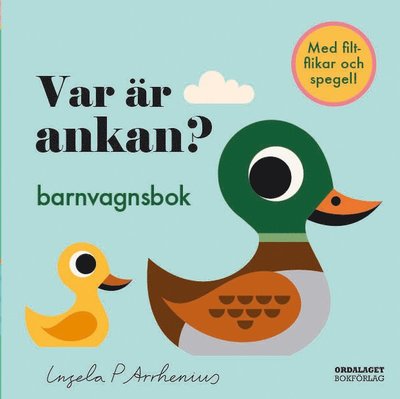 Cover for Ingela P Arrhenius · Var är ankan? Barnvagnsbok (Book) (2025)