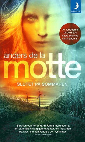 Cover for Anders De la Motte · Årstidskvartetten: Slutet på sommaren (Taschenbuch) (2017)