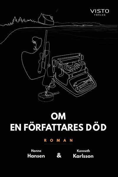 Cover for Kenneth Karlsson · Om en författares död (Bok) (2021)